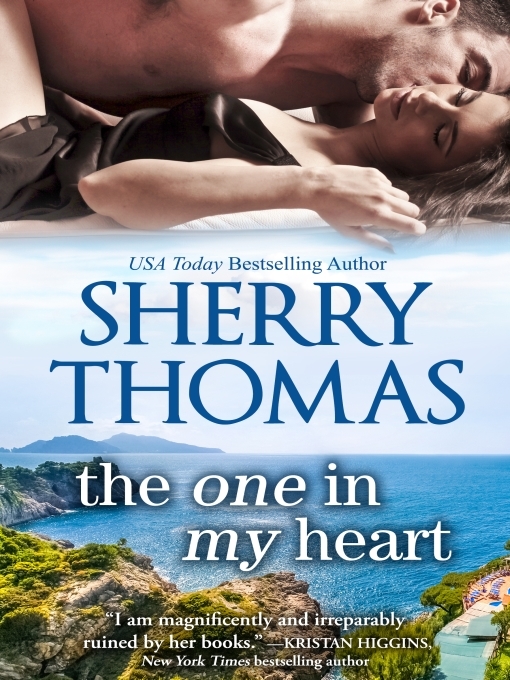 Title details for The One in My Heart by Sherry Thomas - Available